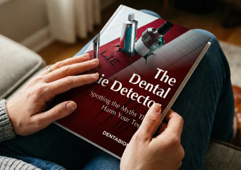DentaBiome Bonus 2 The Dental Lie Detector spotting myths that harm your teeth digital book